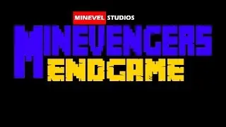 (PARODY) Minevengers Endgame (OFFICIAL) TRAILER |Minevel Studios|