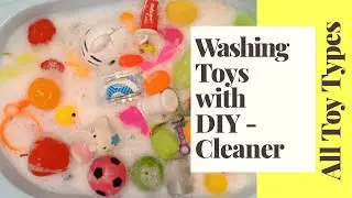 Washing Toys with DIY Cleaner | All Toy Types | Mom's Quick Solutions