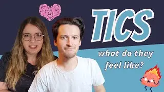 Describing The Feeling Of A Tic | Tourette's Couple Q&A