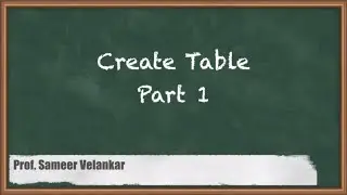 Step-by-Step Guide To Creating Tables In Databases: Part 1