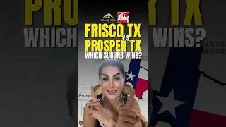 Should You Move to Prosper or Frisco? Find Out Now!