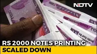 Rs. 2,000 Note Printing Scaled Down To Minimum By RBI: Report