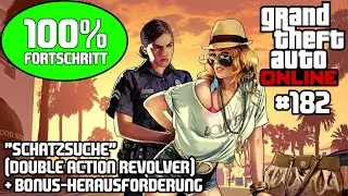 Schatzsuche (Double Action Revolver) + Bonus-Herausforderung (100%-Run) 💵 GTA V Online #181