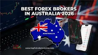 10 Best Forex Brokers in Australia | Top Forex Brokers List 2026