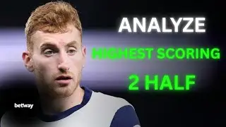How To Analyze Highest Scoring Half (2half) Like a Pro