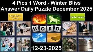 4 Pics 1 Word - Winter Bliss - 23 December 2025 - Answer Daily Puzzle + Bonus Puzzle #4Pics1Word