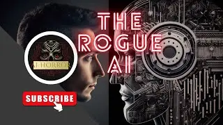 Horror Story from AI #1: The Rogue AI; ChatGTP + Midjourney