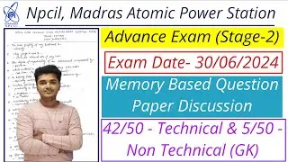 Npcil MAPS Fiiter Advance Exam Question Paper 2024 | NPCIL Madras Fitter Question Paper 30/06/2024