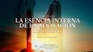 LA ESENCIA INTERNA DE LA ADORACIÓN | CULTO EN VIVO 19 DICIEMBRE 2025