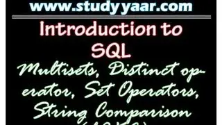 SQL - Multisets, Distinct operator, Set Operators & String Comparison