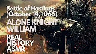ASMR History Lesson Fall Asleep to 10 minute : The Battle of Hastings 1066 |ASMR Facts and Narration