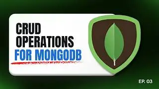 MongoDB CRUD Operations | Create, Read, Update & Delete