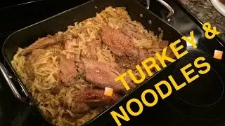 Turkey & Noodles