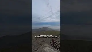 The Highest Place in Northern Ireland