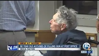 90-year-old man accused of pulling gun on West Boca postal employee