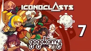 BOSS FINISH :D Iconoclasts Playthrough ep 07 | More Indie Game Fun! | gogokamy live