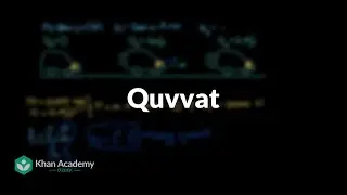 Quvvat | Ish va energiya | Fizika | Khan Academy Oʻzbek