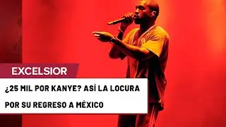 Boletos para ver a Kanye West en M&eacute;xico alcanzan los 25 mil pesos
