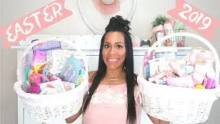 WHAT I GOT MY KIDS FOR EASTER 2019 | EASTER BASKET IDEAS 2019 | TODDLER AND BABY EASTER BASKET 2019