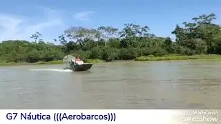 F&aacute;brica de Aerobarco no Brasil   G7 N&aacute;utica (((Aerobarcos)))  whats 65 9 9323 8180