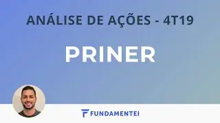 An&aacute;lise Fundamentalista de A&ccedil;&otilde;es | 4T19 | PRNR3 | Priner
