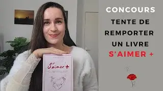 Concours : tente de remporter un livre S'aimer + 🎉🙏🏻