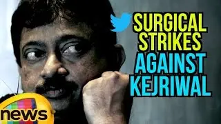 Indian Army Should Do Internal Surgical Strikes against Kejriwal, Tweets Ram Gopal Varma | MangoNews