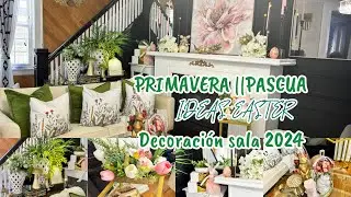 DECORACIÓN PRIMAVERA || PASCUA 2024 SALA || ideas para