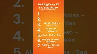 Ranking Every EP I've Listened to #grunge #metal #heavymetal #punk #powermetal #alternativerock