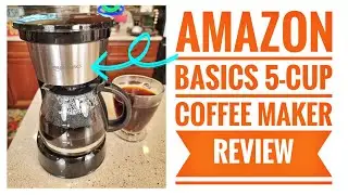 Amazon Basics 5-Cup Coffee Maker Review    How To Make Coffee