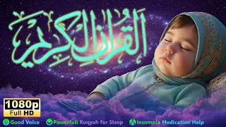 Baby Sleep with Qur&rsquo;an Ruqyah & Gentle Murottal Therapy for Calm Nights