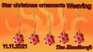 Tutorial ke 516 - Weaving Star Christmas Ornaments 3 ( Ecocraft Band )