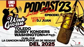 Wah Gwan 23 Best Tune 2025, Toledo Bobby Konders Washington Ruff Pack