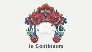 ANNA PHOEBE - In Continuum (Official HD Audio)