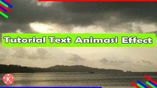 Text Animation Effect using Android | KINEMASTER TUTORIAL