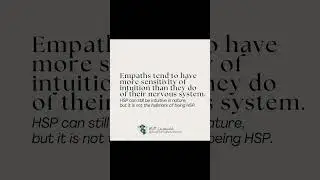 What is the difference between an empath and a highly sensitive person (HSP)?