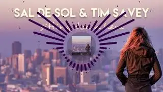 Sal De Sol & Tim Savey - Sitting Down Here