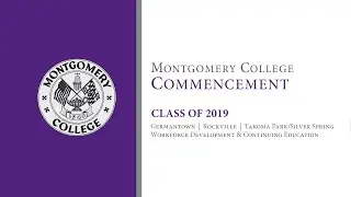 Montgomery College Commencement 2019