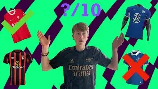 GRADING PREMIER LEAGUE HOME KITS!!!