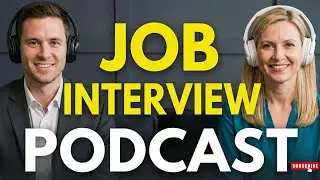 Job Interview Podcast 