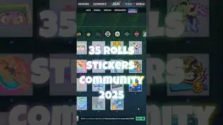 ✨Stickers Community 2025 35 Rolls✨ #gaming #cs #cs2 #amory #csarmory #gamebling