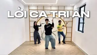 LỜI CA TRI &Acirc;N - LEV AI | NHẢY VĂN NGHỆ 20/11 | BI&Ecirc;N ĐẠO: LEV 