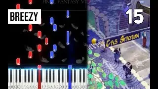 TPR - Breezy (from Fragments of Memories) - 15 - FFVIII Piano Tutorial | Note Chart