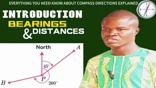 Bearings and Distances Made Easy | Compass Directions & Three-Figure Bearings Explained