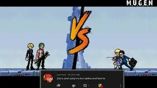 Zoro & Sanji VS Kurapica & Leorio | JUS M.U.G.E.N