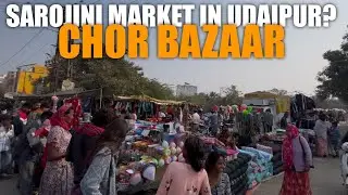 Sarojini Nagar Market in Udaipur?😍 | UDAIPUR CHOR BAZAAR | Sunday Market Udaipur 