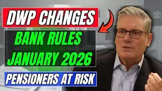 Pensioners Must See This! DWP Bank Rules Hitting Mid-January 2026 🚨