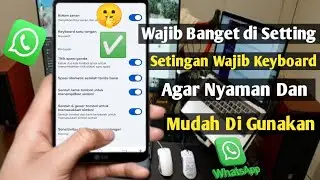 cara setting keyboard agar nyaman dan mudah di gunakan 