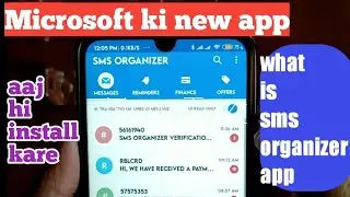 SMS Organizer - Clean, Reminders, Offers & Backup (bhut jyada kam ki sms app) microsoft new app 2020
