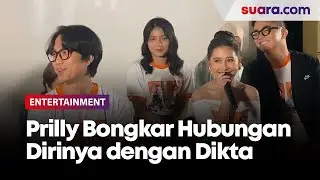 Keceplosan! Prilly Latuconsina Bongkar Hubungannya dengan Dikta Wicaksono: Kita...